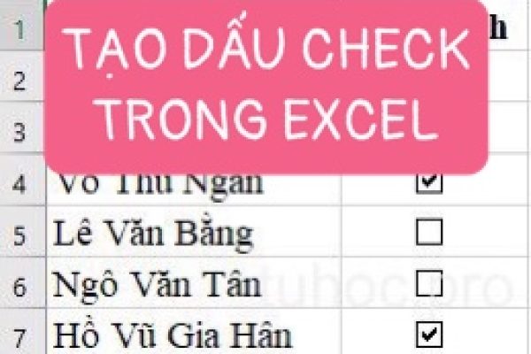 Tạo dấu check trong Excel nhanh gọn