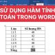 Cách sử dụng hàm tính toán trong Word