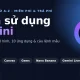 Cách sử dụng Gemini 2026: Hướng dẫn từ A-Z cho người mới